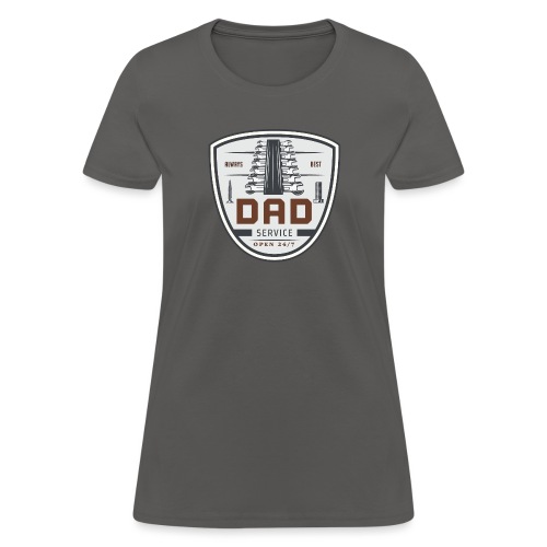 Dad service - Women's T-Shirt