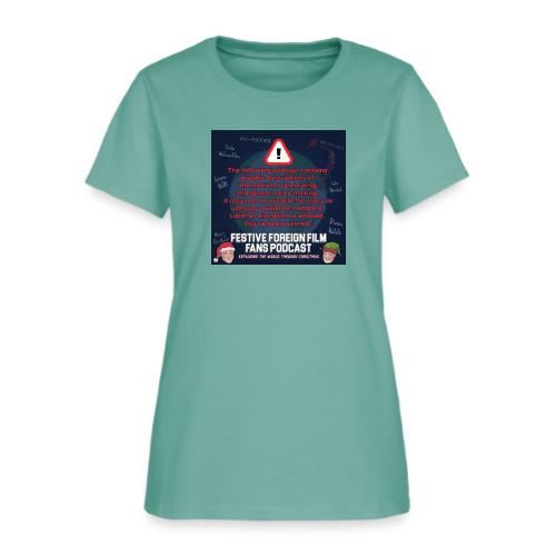 You've Been Warned! - Women's T-Shirt