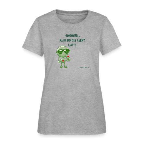 Smoon City | Naija No dey Carry Last | I love Mrs. - Women's T-Shirt