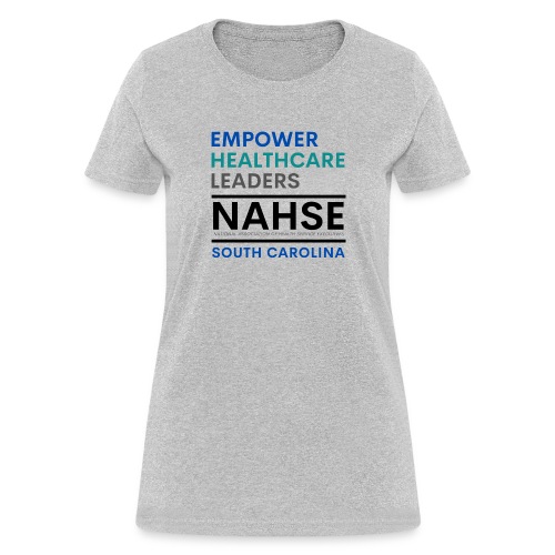 Empower Healthcare Leaders - Women's T-Shirt