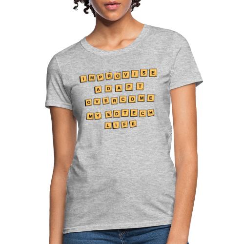 Improvise, Adapt, Overcome (Tiles) - Women's T-Shirt