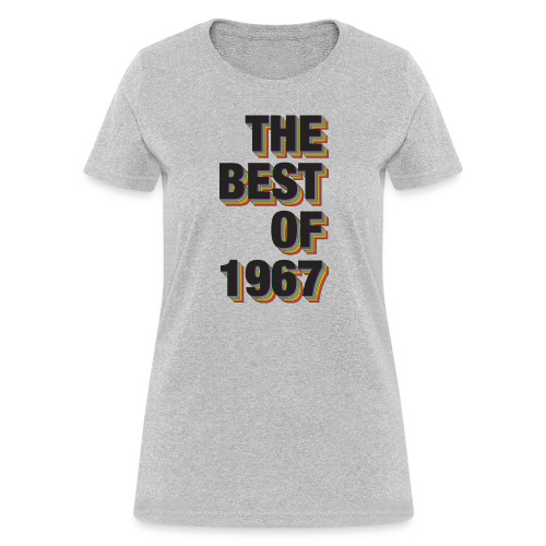 The Best Of 1967 - Women's T-Shirt