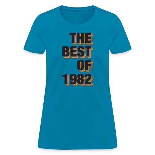 The Best Of 1982 - Women's T-Shirt