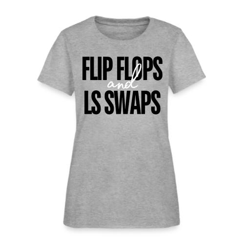 Flip Flops & LS Swaps - Women's T-Shirt