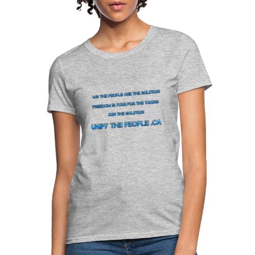 Unify The People .ca Join The Solution - Women's T-Shirt