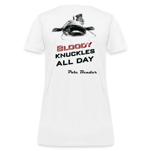 Pole Bender's Bloody Knuckles - Signed - Women's T-Shirt