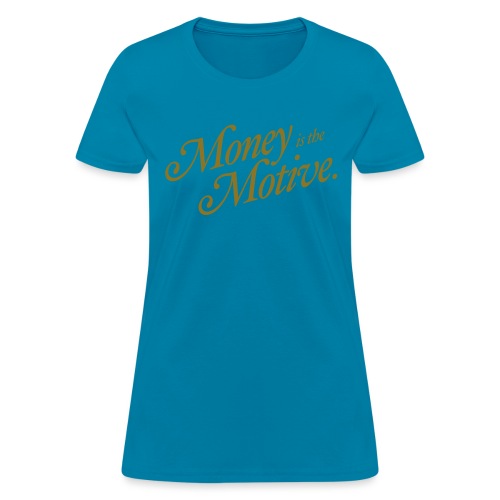 money - Women's T-Shirt