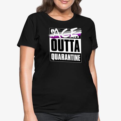 Ace Outta Quarantine - Asexual Pride - Women's T-Shirt