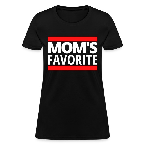 MOM's Favorite (white text with red bars) - Women's T-Shirt