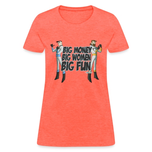 Big Money - Women's T-Shirt