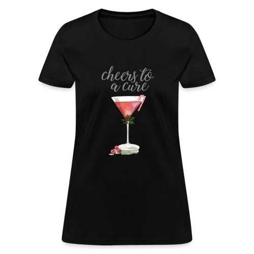 Cheers: Dysautonomia - Women's T-Shirt