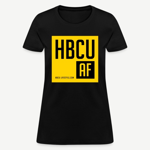 HBCU AF - Women's T-Shirt