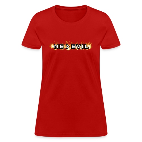 ME v EVIL - Women's T-Shirt