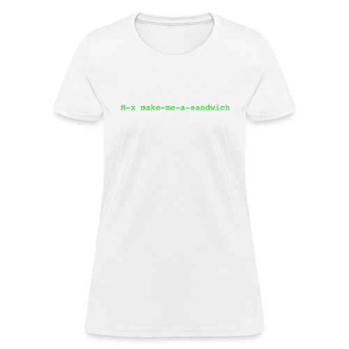 make me a sandwich - Women's T-Shirt