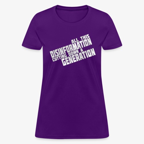 Disinformation - Women's T-Shirt