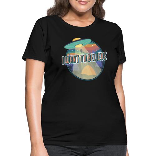 I Want To Believe - Women's T-Shirt