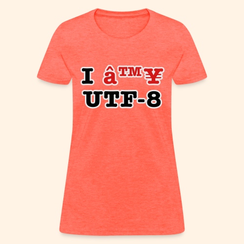 I â™¥ UTF-8 - Women's T-Shirt
