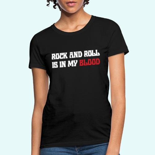 ROCK BLOOD - Women's T-Shirt