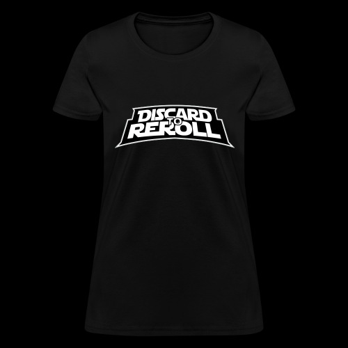 Discard to Reroll: Logo Only - Women's T-Shirt