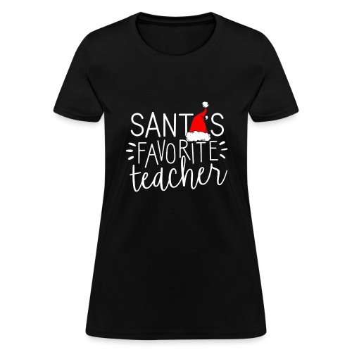 Santa's Favorite Teacher Christmas Teacher T-Shirt - Women's T-Shirt