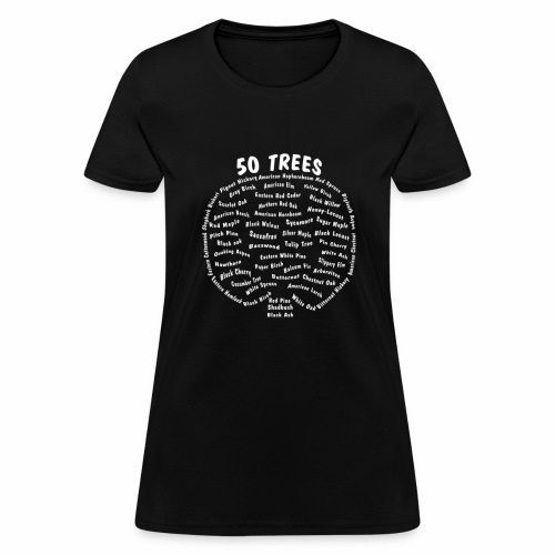 50 Trees Arbor Day Arborist Plant Tree Forest Gift - Women's T-Shirt