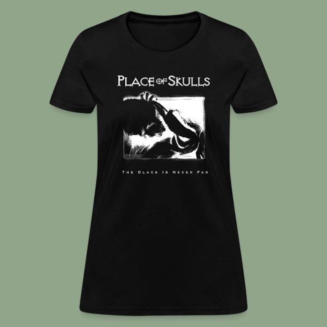 Place of Skulls - The Black Is Never Far (shirt)