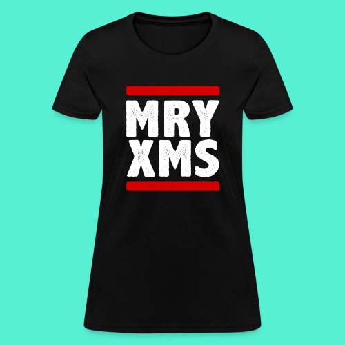 MRY XMS - Women's T-Shirt