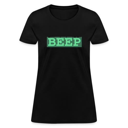 Beep - Women's T-Shirt
