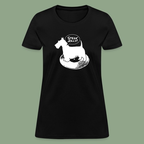 Speak Jolly logo (shirt) - Women's T-Shirt