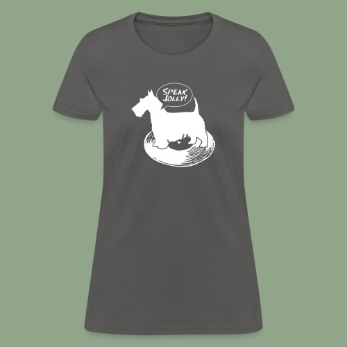 Speak Jolly logo (shirt) - Women's T-Shirt