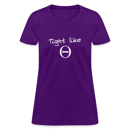 tight like theta white - Women's T-Shirt
