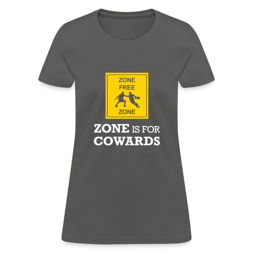 zoneisforcowards2color - Women's T-Shirt