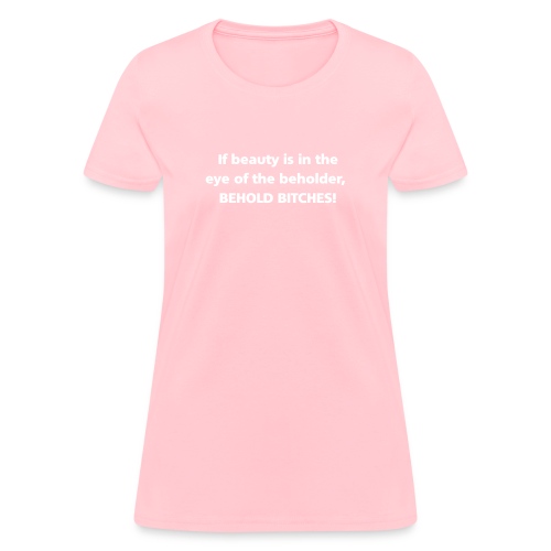 beauty - Women's T-Shirt