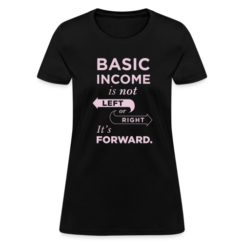 Basic Income Arrows V.2 - Women's T-Shirt
