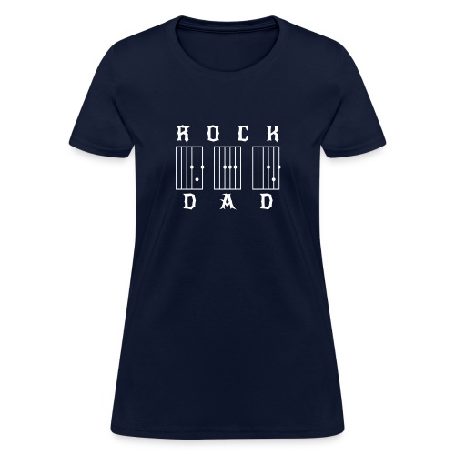 Rock DAD Funny Guitar Shirt - Women's T-Shirt