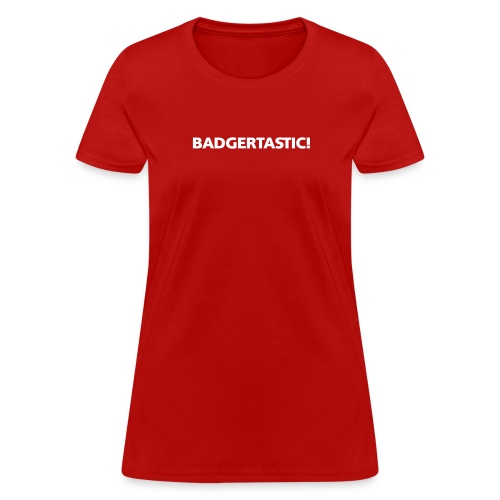 badgertastic simple - Women's T-Shirt