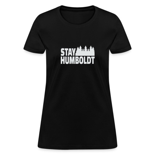StayHumboldt - GRAY - Women's T-Shirt