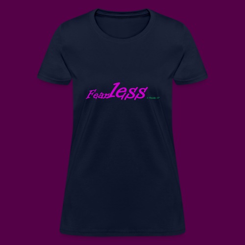 fearless - Women's T-Shirt