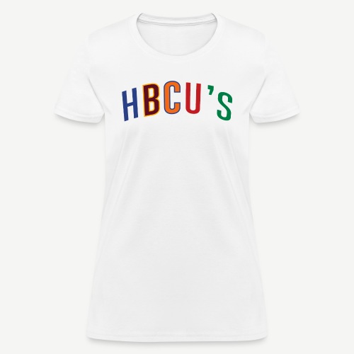 HBCUs Matter - Women's T-Shirt