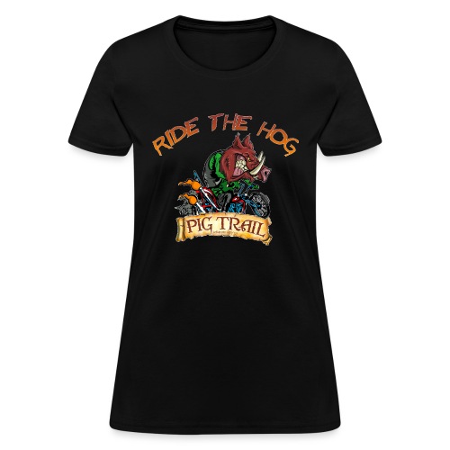Ride the Hog T-Shirt - Women's T-Shirt