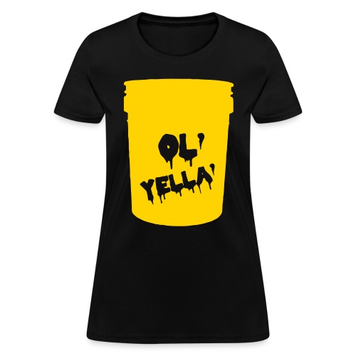 Ol' Yella - Women's T-Shirt