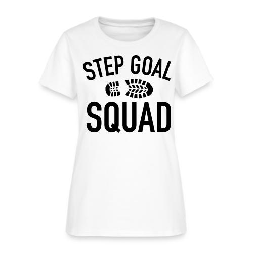 Step Goal Squad Shirt 1 - Women's T-Shirt