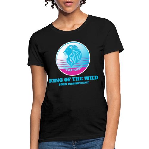 King Of The Wild - Women's T-Shirt