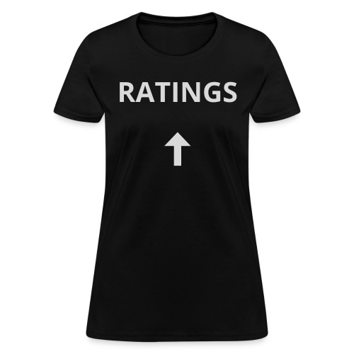 RATINGS - Women's T-Shirt