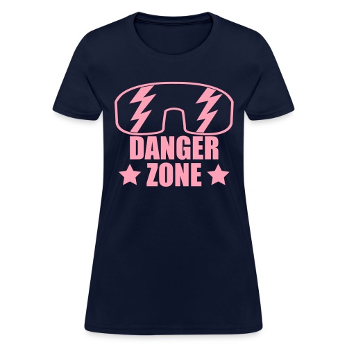 dangerzone_forblack - Women's T-Shirt