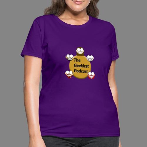 The Geekiest Podcast Logo - Women's T-Shirt