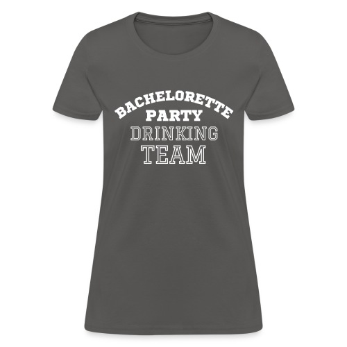 Bachelorette Party Drinking Team (white varsity) - Women's T-Shirt