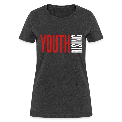 Youth Rising - Women's T-Shirt