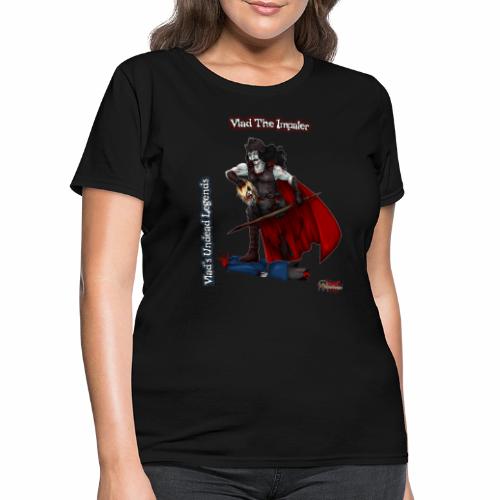 Vlad The Impaler No BG - Women's T-Shirt