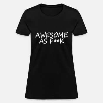 Awesome as f K ats - T-shirt for women